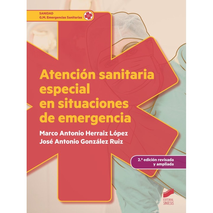 ATENCION SANITARIA ESPECIAL EN SITUACIONES DE EMERGENCIA