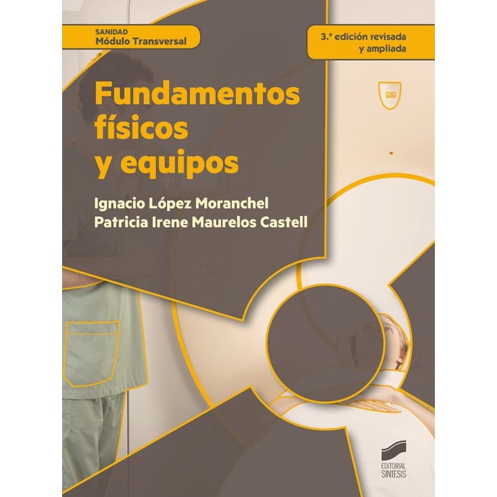 FUNDAMENTOS FISICOS Y EQUIPOS