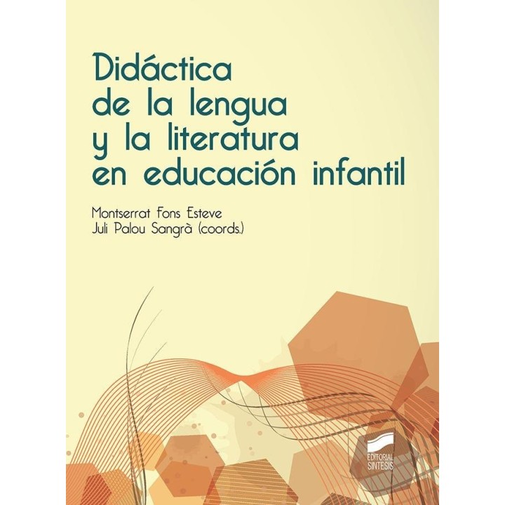 DIDACTICA DE LA LENGUA Y LA LITERATURA EN EDUCACION INFANTIL