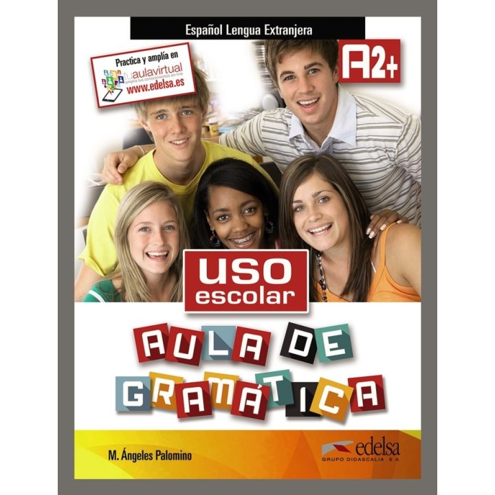 USO ESCOLAR A2+ AULA DE GRAMATICA