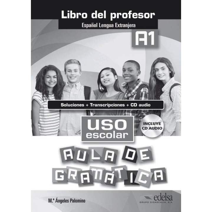 USO ESCOLAR A1 AULA DE GRAMATICA+CD PROFESOR