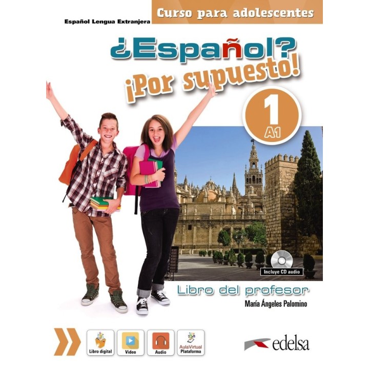 ESPAÑOL POR SUPUESTO 1 A1 LIBRO DEL PROFESOR