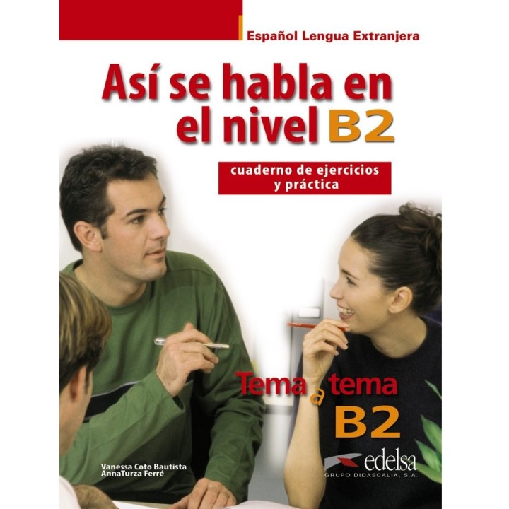 ASI SE HABLA EN NIVEL B2