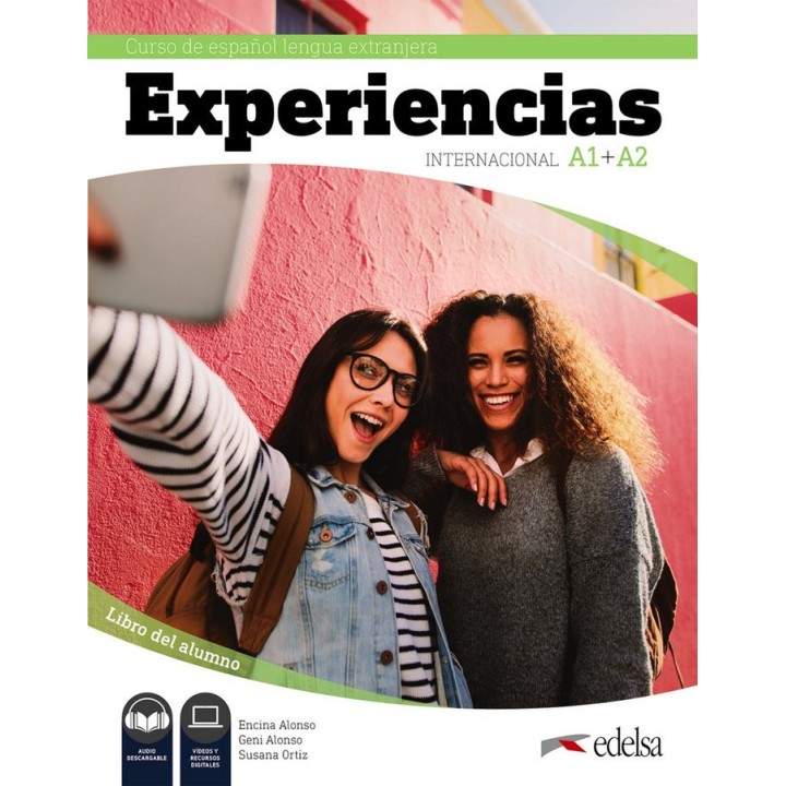 EXPERIENCIAS INTERNACIONAL A1 + A2. LIBRO DEL ALUMNO