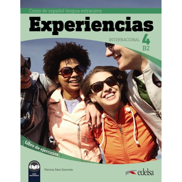 EXPERIENCIAS INTERNACIONAL 4 B2 LIBRO EJERCICIOS