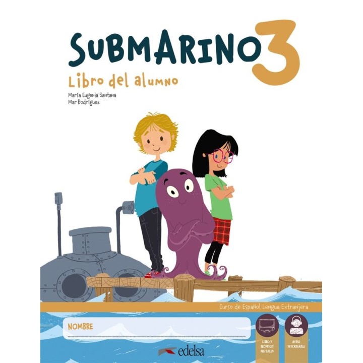 SUBMARINO 3. PACK LIBRO DEL ALUMNO + CUADERNO DE ACTIVIDADES