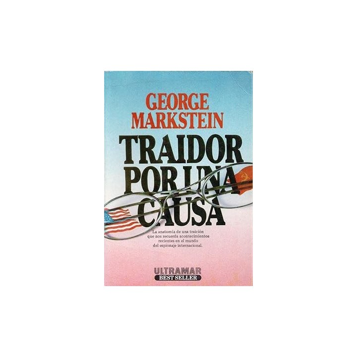 Traidor por una causa