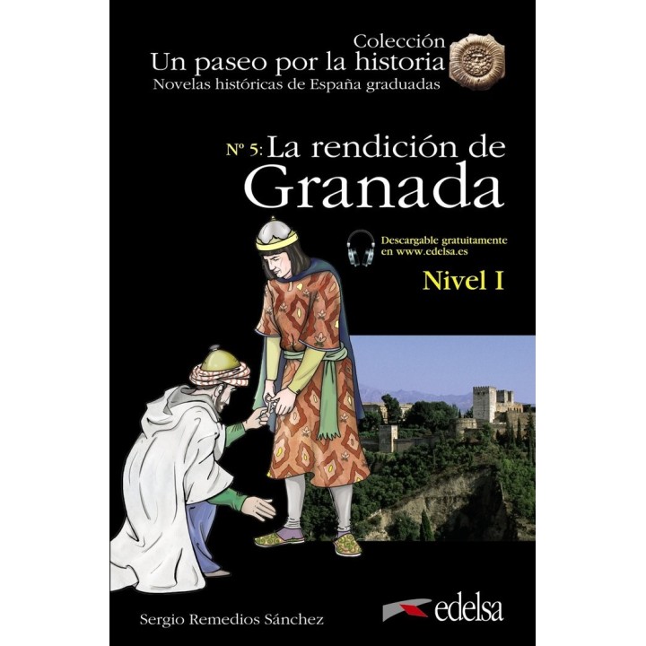 NHG 1. LA RENDICION DE GRANADA