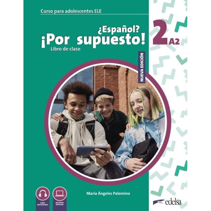 NUEVO ESPAÑOL POR SUPUESTO 2 A2