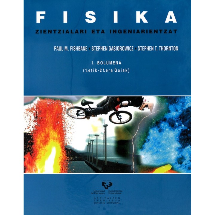 FISIKA ZIENTZIALARI ETA INGENIARIENTZAT 1 BOLUMENA 1 ETIK