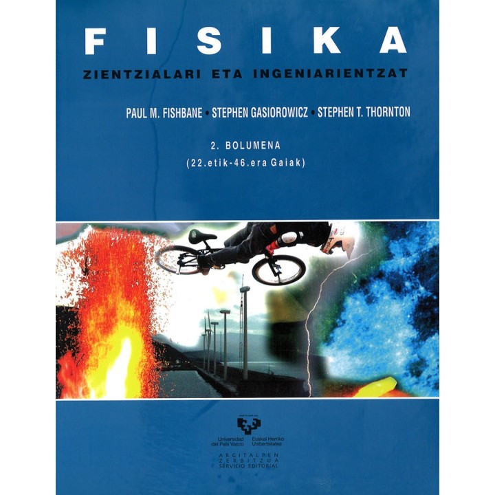 FISIKA ZIENTZIALARI ETA INGENIARIENTZAT 2 BOLUMENA 22 ETIK