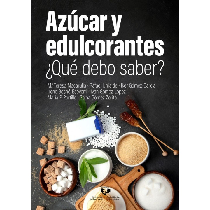 AZUCAR Y EDULCORANTES QUE DEBO SABER