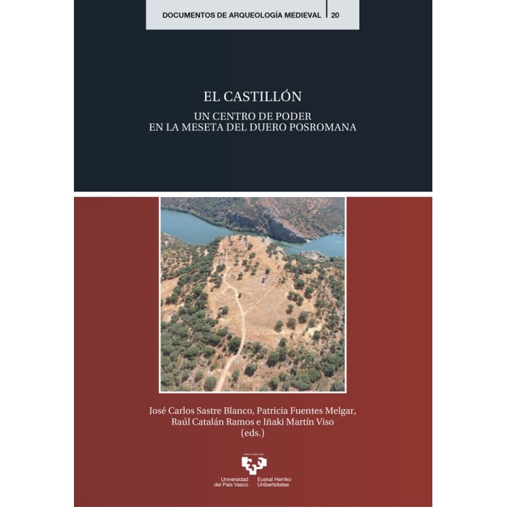 EL CASTILLON UN CENTRO DE PODER EN LA MESETA DEL DUERO POSR