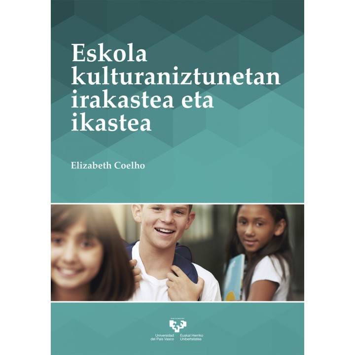 ESKOLA KULTURANIZTUNETAN IRAKASTEA ETA IKASTEA