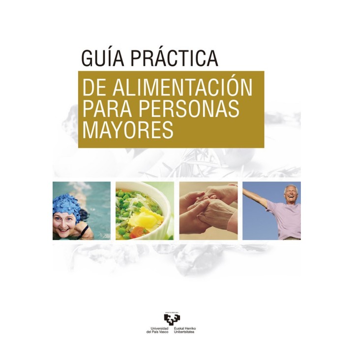 GUIA PRACTICA DE ALIMENTACION PARA PERSONAS MAYORES