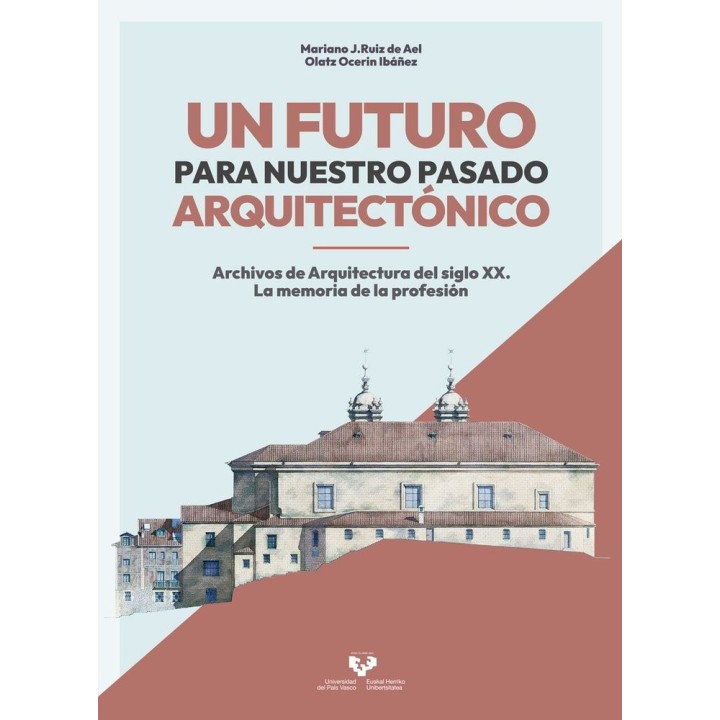 FUTURO PASADO ARQUITECTONICO
