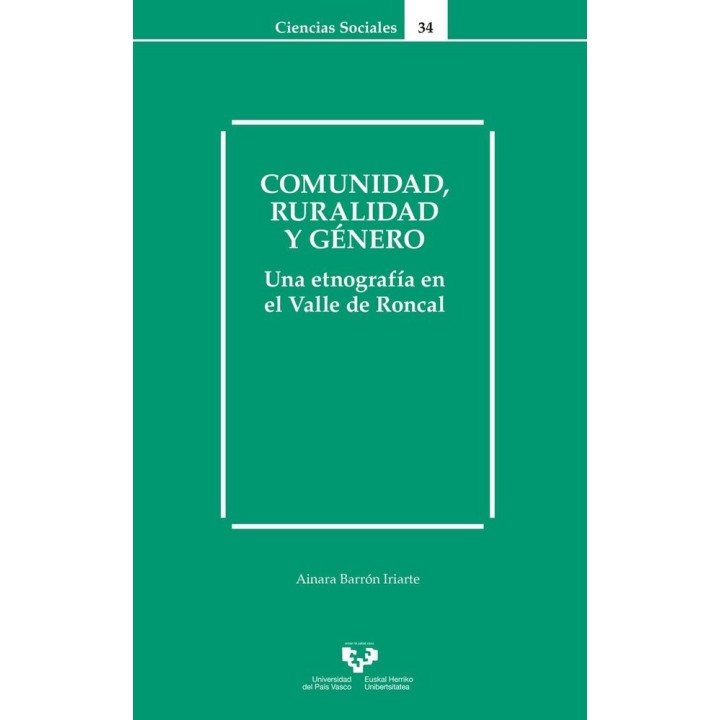 COMUNIDAD RURALIDAD Y GENERO UNA ETNOGRAFIA EN EL VALLE DE