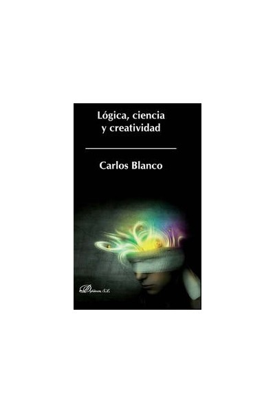 LOGICA, CIENCIA Y CREATIVIDAD