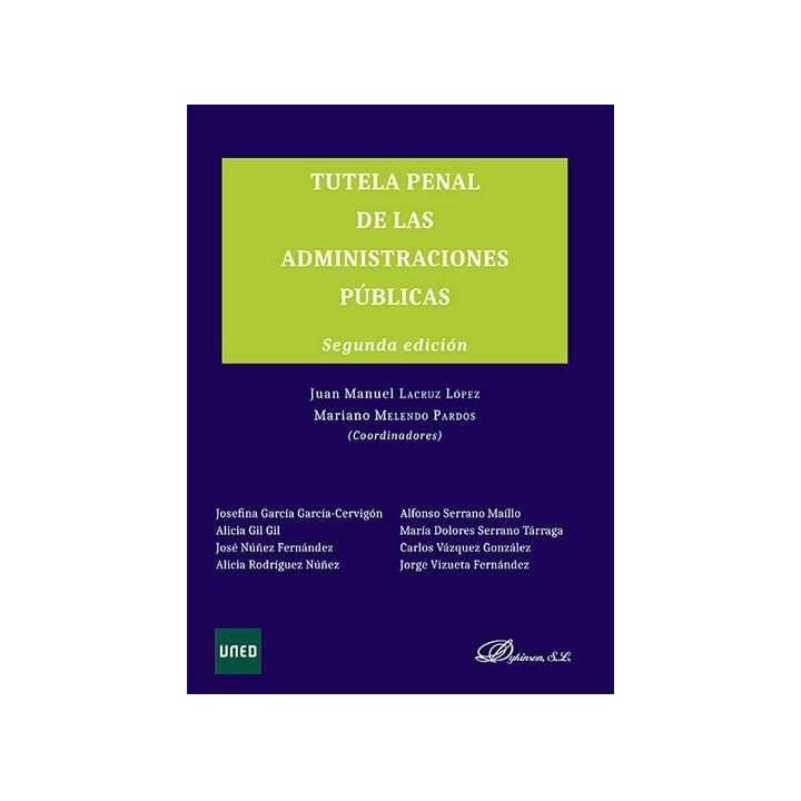 TUTELA PENAL DE LAS ADMINISTRACIONES PUBLICAS