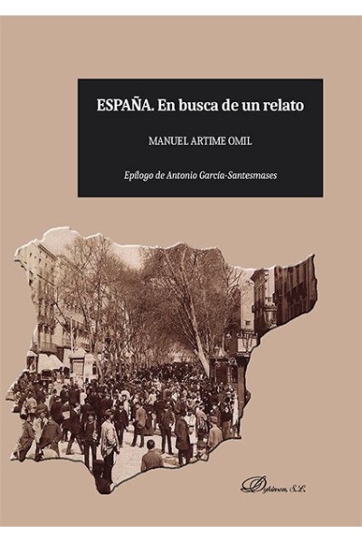 ESPAÑA. EN BUSCA DE UN RELATO