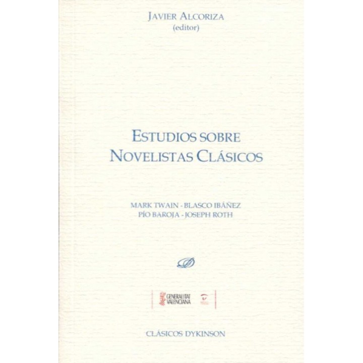 ESTUDIOS SOBRE NOVELISTAS CLASICOS