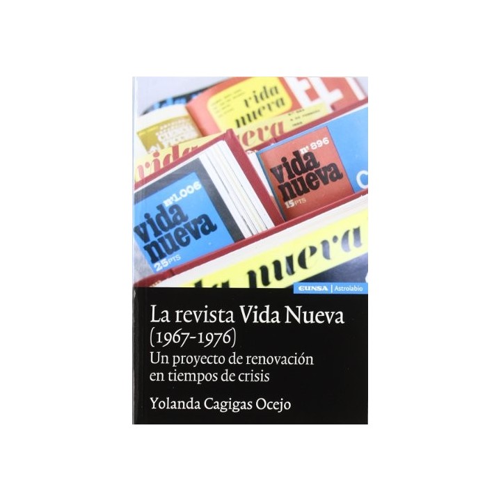 La revista Vida Nueva (1967-1976). Un proyecto de renovación en tiempos de crisis