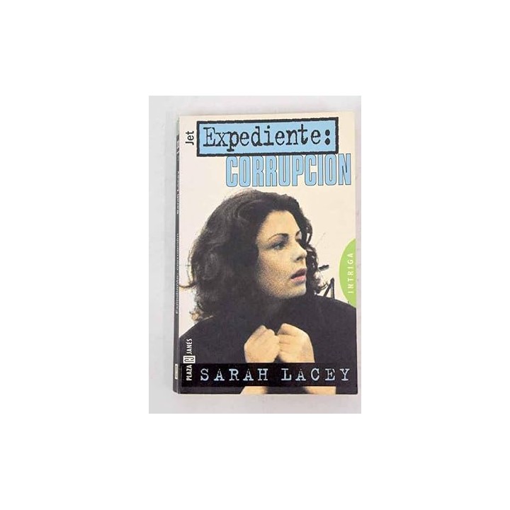 Expediente, corrupción.