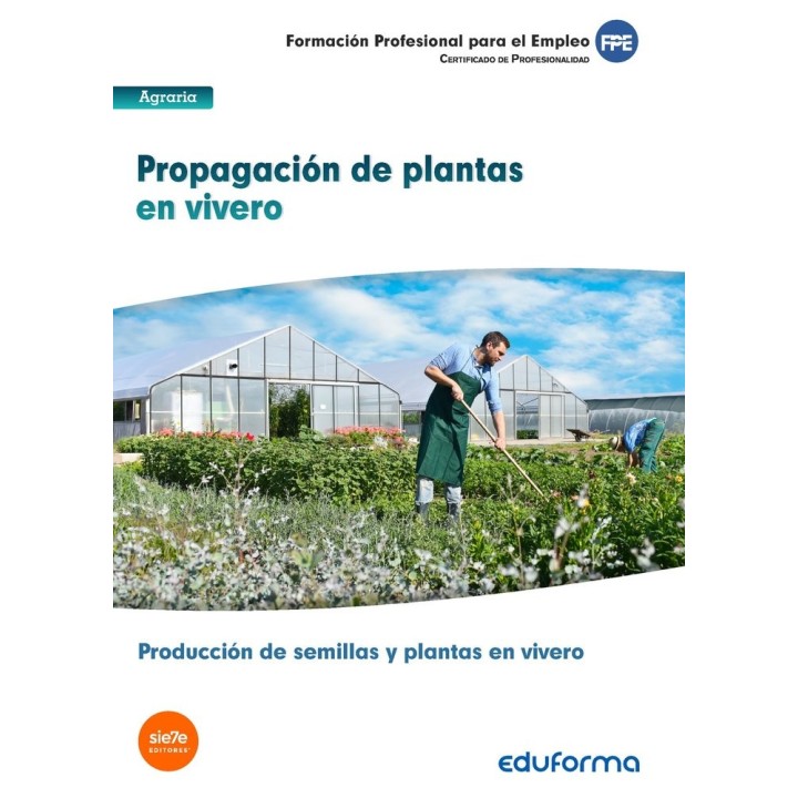 PROPAGACION DE PLANTAS EN VIVERO CERTIFICADO DE PROFESIONAL