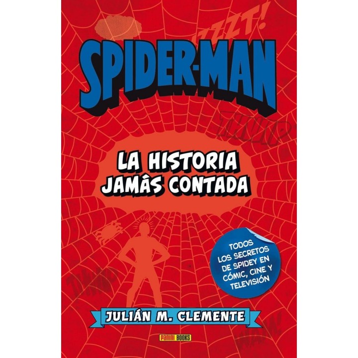 SPIDERMAN LA HISTORIA JAMAS CONTADA