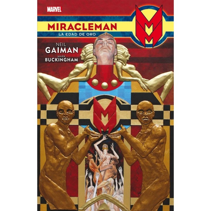 MIRACLEMAN LA EDAD DE ORO DE NEIL GAIMAN Y MARK BUCKINHAM