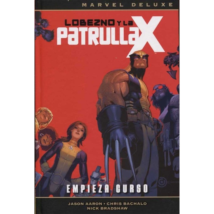 LOBEZNO Y LA PATRULLA X