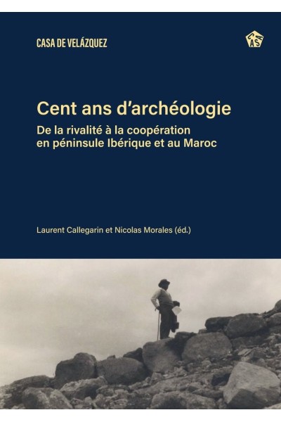 CENT ANS DARCHEOLOGIE