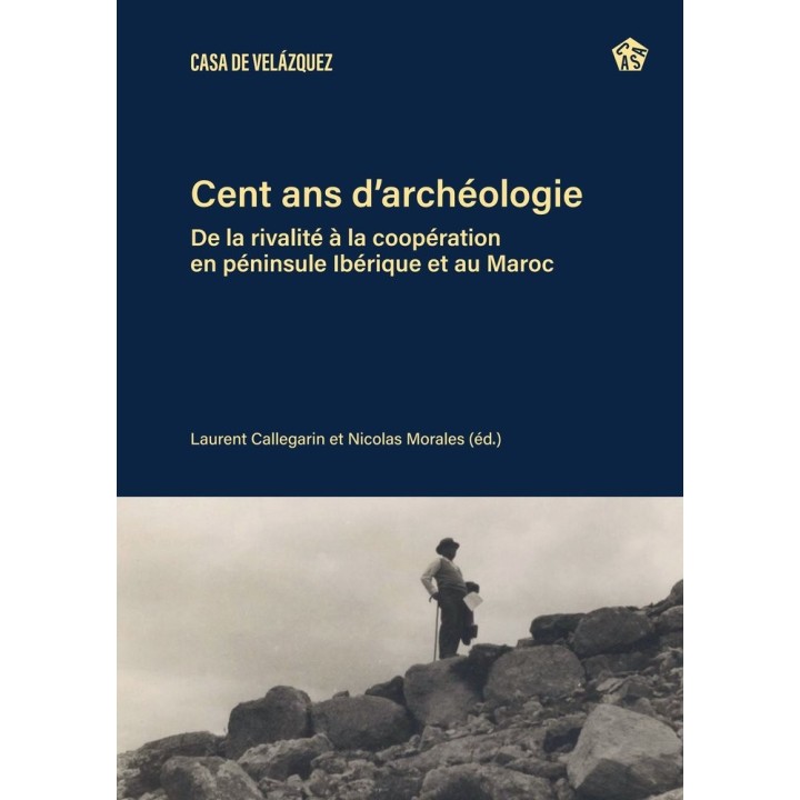 CENT ANS DARCHEOLOGIE
