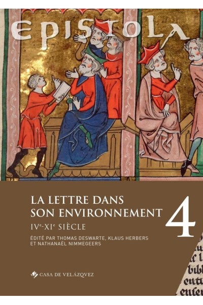 EPISTOLA 4 LA LETTRE DANS SON ENVIRONNEMENT