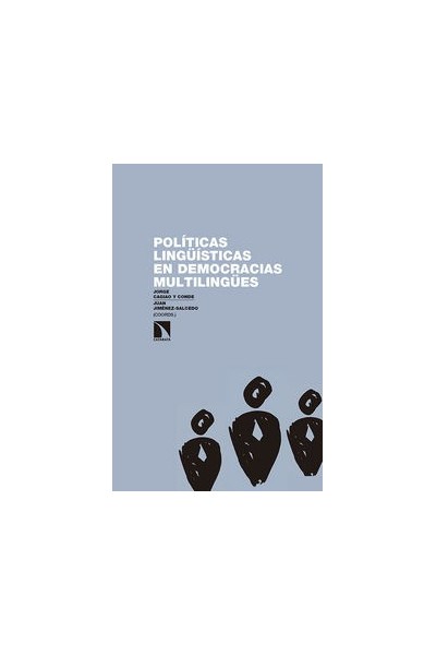 POLITICAS LINGUISTICAS EN DEMOCRACIAS MULTILINGUES