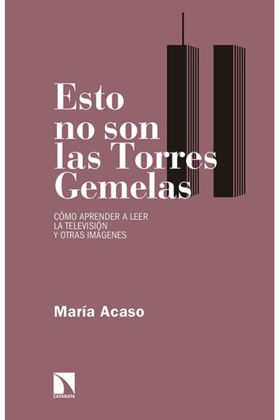 ESTO NO SON LAS TORRES GEMELAS