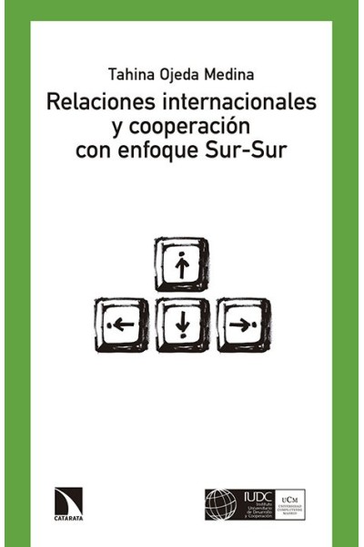 RELACIONES INTERNACIONALES Y COOPERACION CON ENFOQUE SUR SU