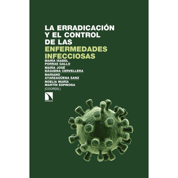 ERRADICACION Y EL CONTROL DE LAS ENFERMEDADES INFECCIOSA,LA