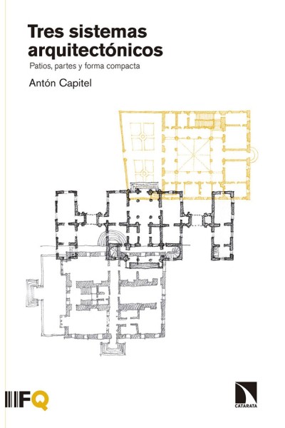 TRES SISTEMAS ARQUITECTONICOS