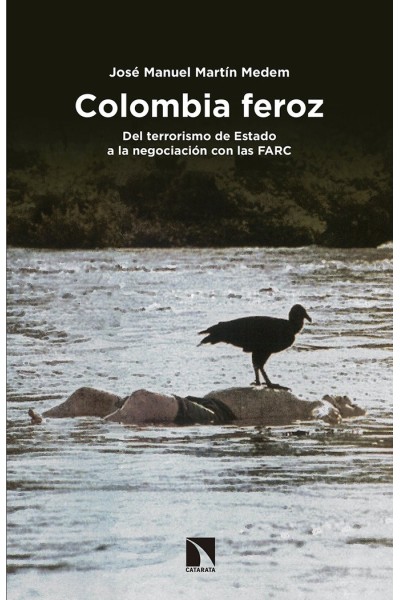 COLOMBIA FEROZ