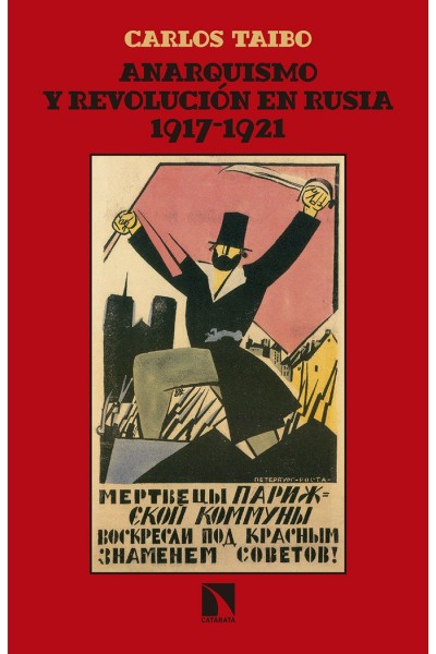 ANARQUISMO Y REVOLUCION EN RUSIA 1917 1921