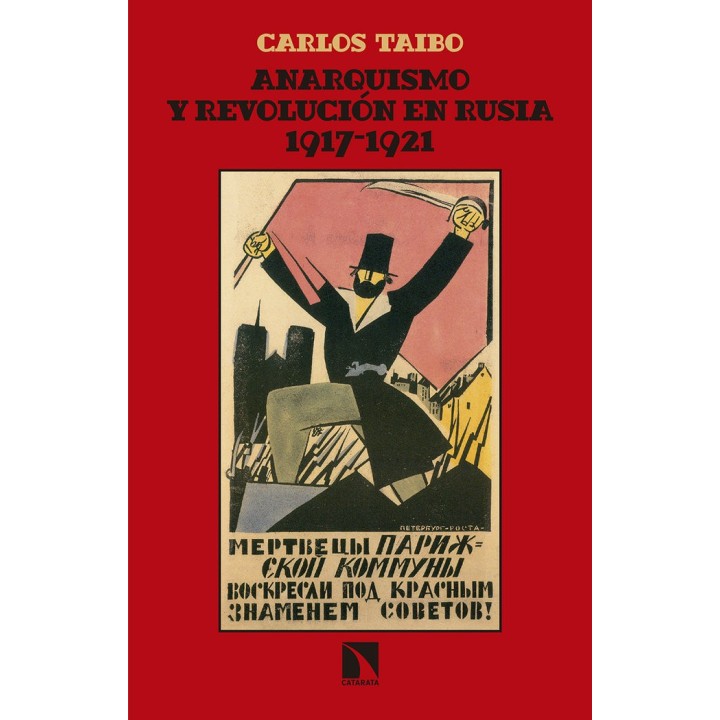 ANARQUISMO Y REVOLUCION EN RUSIA 1917 1921