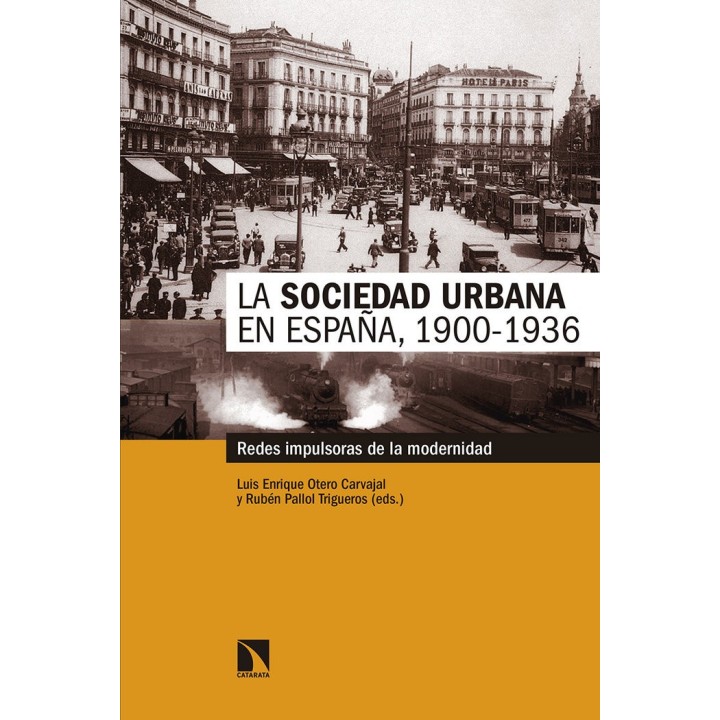 SOCIEDAD URBANA EN ESPAÑA 1900-1936,LA