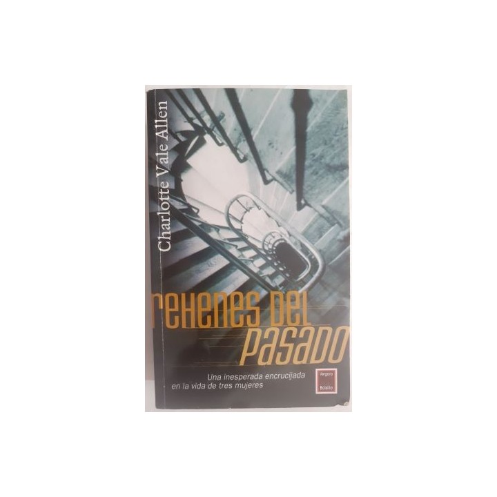 Rehenes del pasado