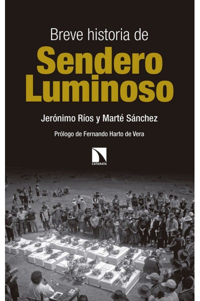 BREVE HISTORIA DE SENDERO LUMINOSO