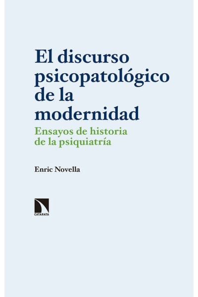 DISCURSO PSICOPATOLOGICO DE LA MODERNIDAD,EL