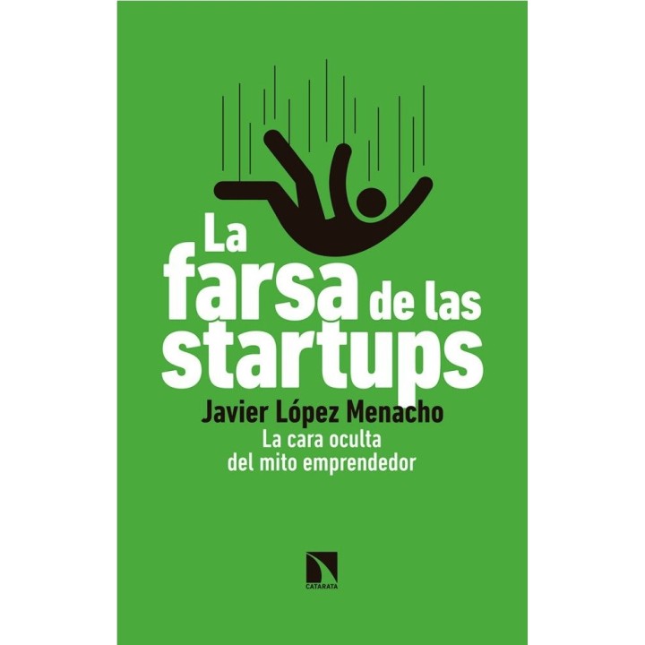 FARSA DE LAS STARTUPS,LA