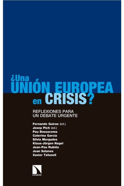UNA UNION EUROPEA EN CRISIS