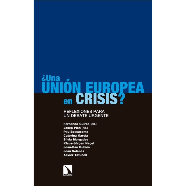 UNA UNION EUROPEA EN CRISIS