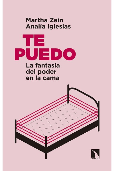 TE PUEDO LA FANTASIA DEL PODER EN LA CAMA